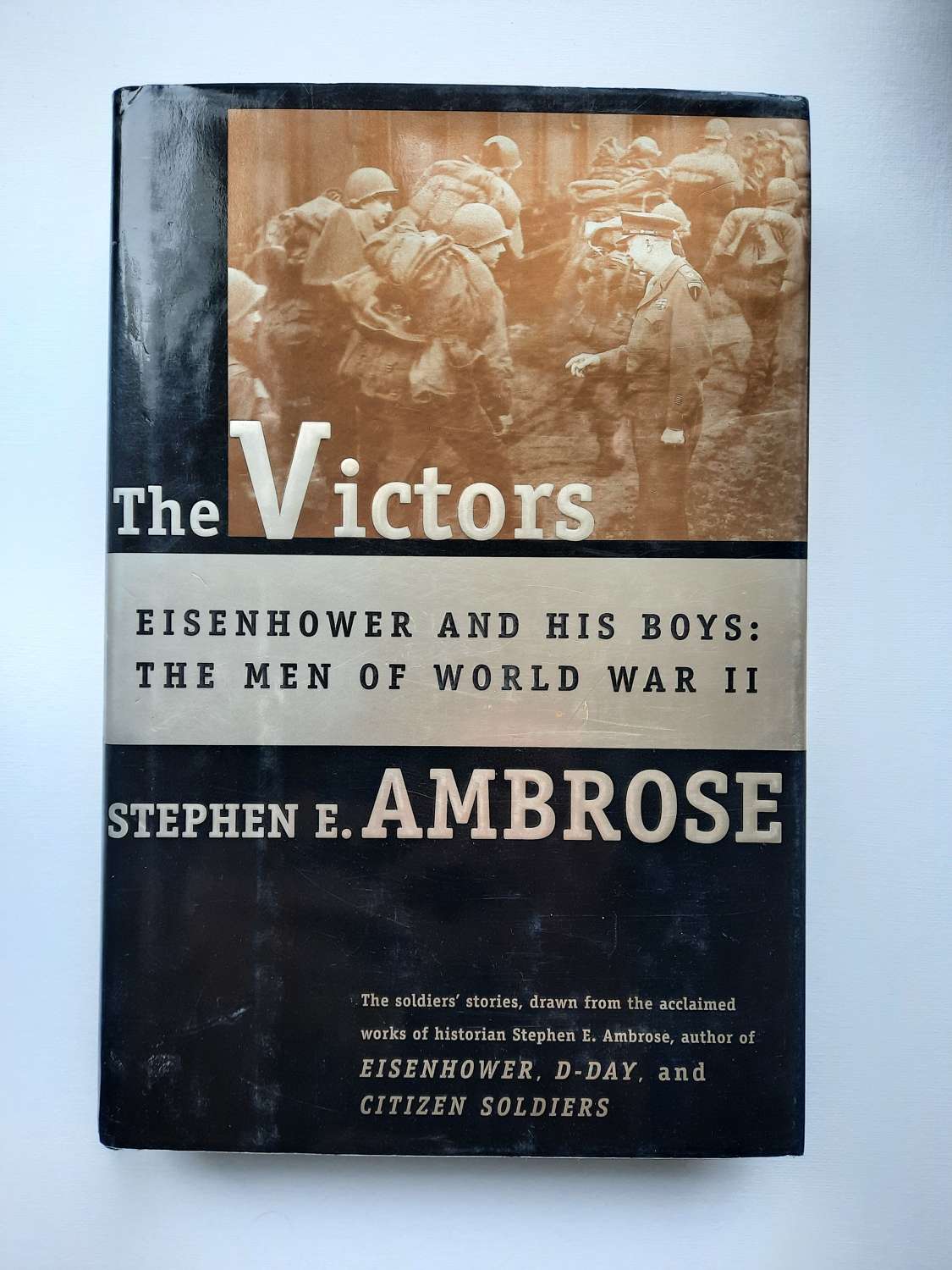 The Victors by Stephen Ambrose.