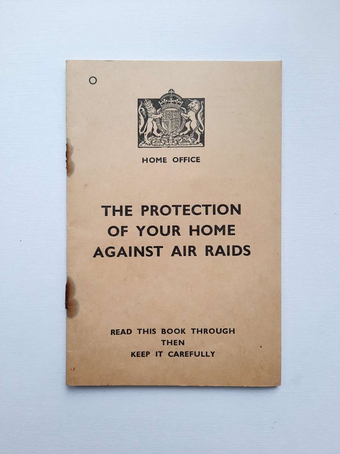 WW2 The Protection of Your Home Against Air Raids Booklet