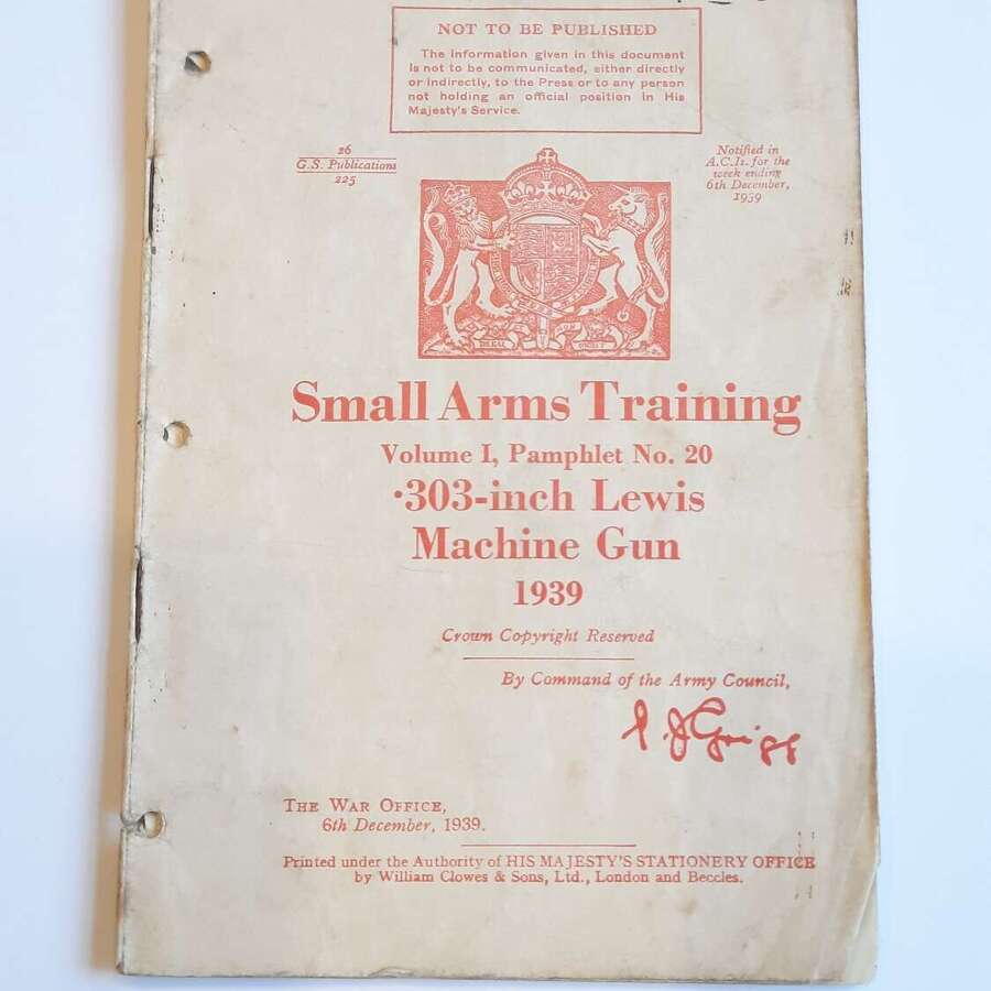 Small Arms Training Volume 1 .303- Lewis Machine Gun 1939